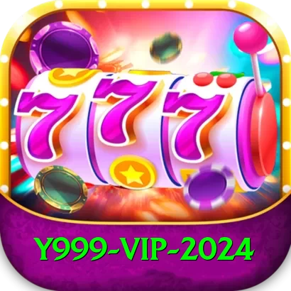 y999 VIP 2024 - 2